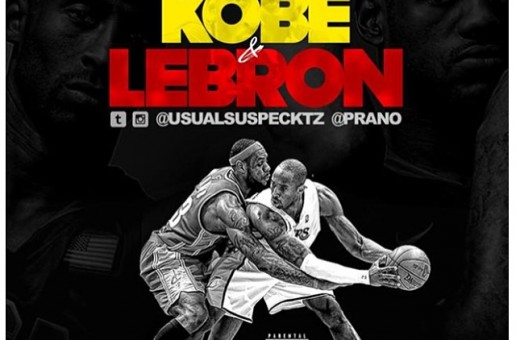 Usual Suspecktz – Kobe & Lebron Ft. Prano