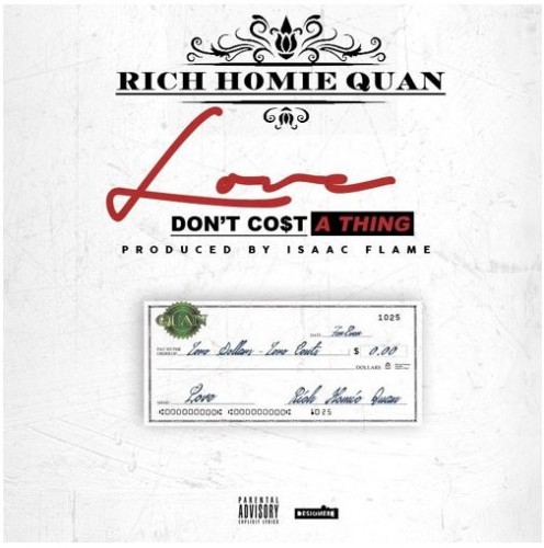 love-dont-cost-a-thing-496x500 Rich Homie Quan - Love Don't Cost A Thing  