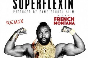 Manolo Rose – Super Flexin (Remix) Ft French Montana