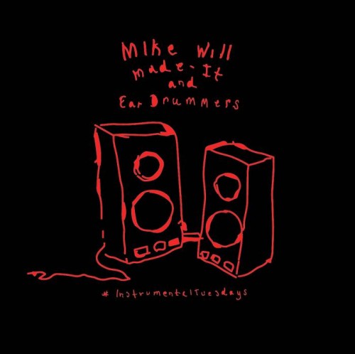 mike-will-made-it-instrumentaltuesdays-pt-15-HHS1987-2015-500x498 Mike WiLL Made It - #InstrumentalTuesdays Pt.15  