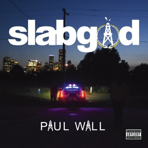 paul-wall-slab-god-500x500 Paul Wall - Chose Me Ft. Snoop Dogg & Berner  