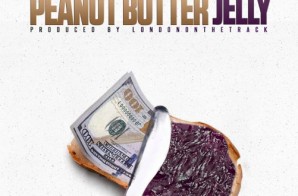 T.I. x Young Thug x Young Dro – Peanut Butter Jelly (Prod. by London On The Track)