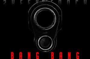 Sheek Louch – Bang Bang Ft. Pusha T