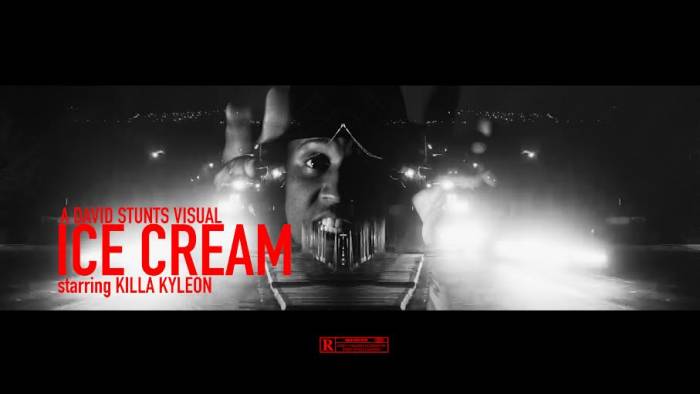 unnamed-16 Killa Kyleon - Ice Cream (Video)  
