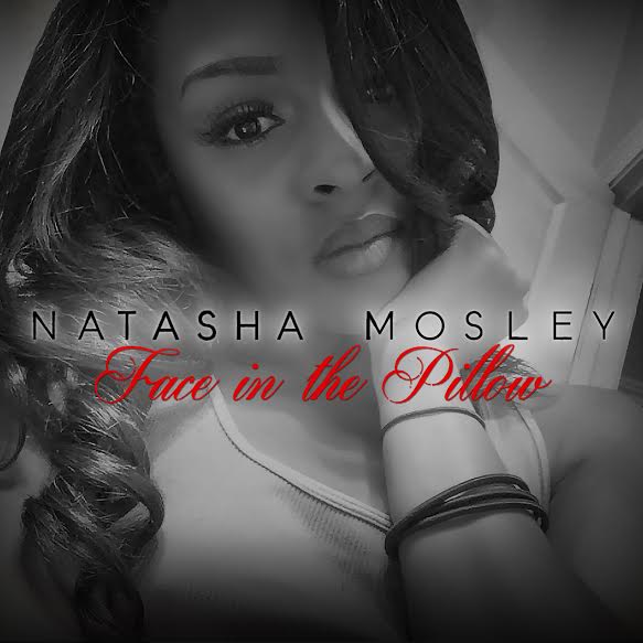 unnamed-33 Natasha Mosley - Face In The Pillow (Prod. by Zaytoven)  