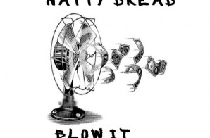 Natty Dread – Blow It