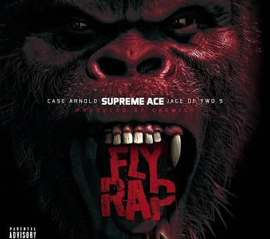 Supreme Ace – Fly Rap Ft. Case Arnold & Jace