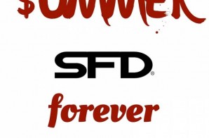 SFD – $ummer Forever (Mixtape)