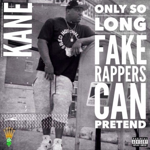 804k-500x500 Kane - Only So Long Fake Rappers Can Pretend (Video)  