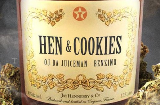 OJ The Juiceman x Benzino – Hen & Cookies