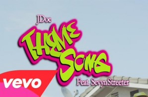 J-Doe x Sevyn Streeter – Theme Song (Video)