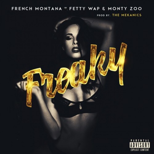 French_Montana_Freaky-500x500 French Montana - Freaky Ft Fetty Wap & Monty  