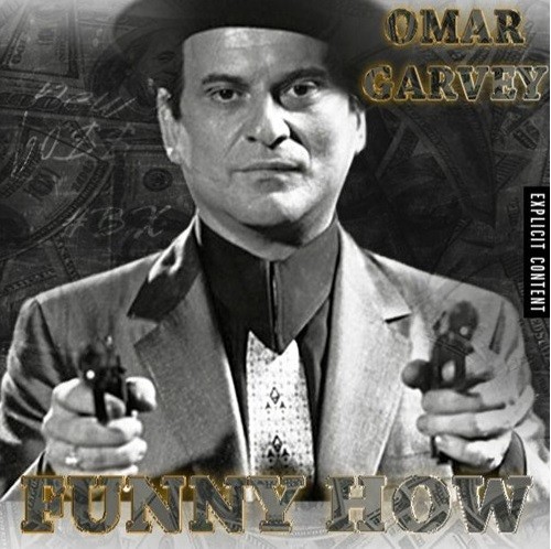 FunnyHow-500x498 Omar Garvey - Funny How  