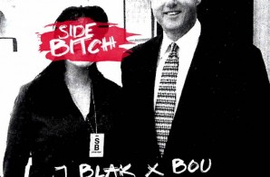 J Blak & Bou – Side Bitch