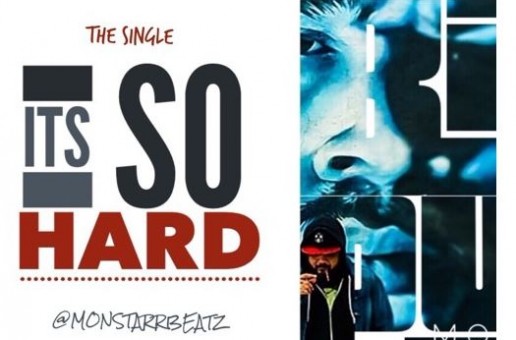 MonstarrBeatz – It’s So Hard