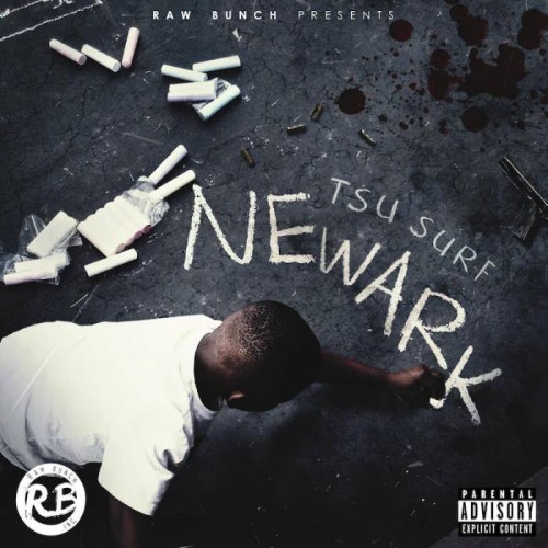 Newark-Front-Cover-1-500x500 Tsu Surf Releases Highly Anticipated Mixtape, 'Newark'  
