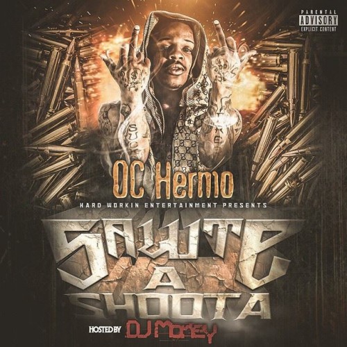 OC-Hermo-Salute-A-Shoota-Artwork-Front-500x500 OC Hermo - Salute A Shoota (Mixtape)  