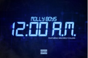 Molly Boys – 12am Ft. Sincerely Collins