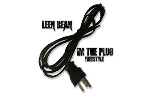 Leen Bean – Im The Plug Freestyle