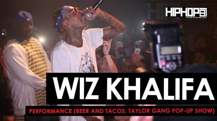Wiz Wiz Khalifa Performs During The Beer And Tacos "Taylor Gang Pop-Up Show" in Atlanta (HHS1987 Exclusive) (Video)  