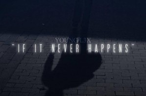 Young L3x – If It Never Happens EP