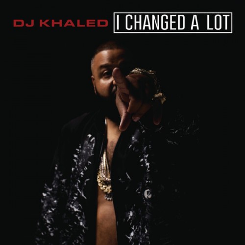 dj-khaled-changed-deluxe-500x500 DJ Khaled - I Ride Ft. Boosie Badazz, Jeezy, Rick Ross & Future  