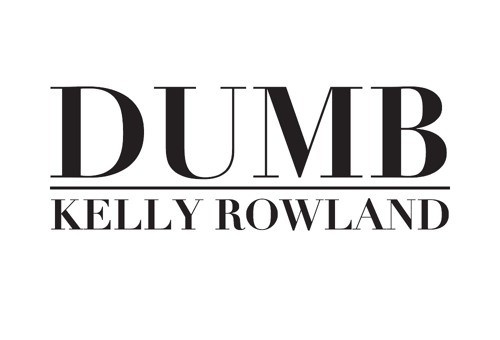 Kelly Rowland – Dumb (Prod. By PointGuard)