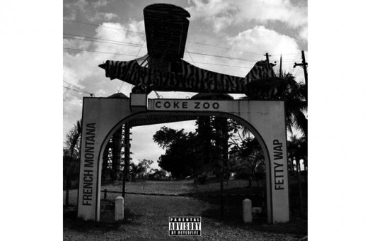 Fetty Wap & French Montana – Coke Zoo (Mixtape Cover)