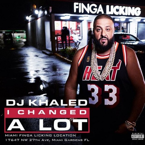 i-changed-a-lot-cover-500x500 DJ Khaled Announces "I Changed Alot" Album Release Date, Artwork, & 2 New Singles  