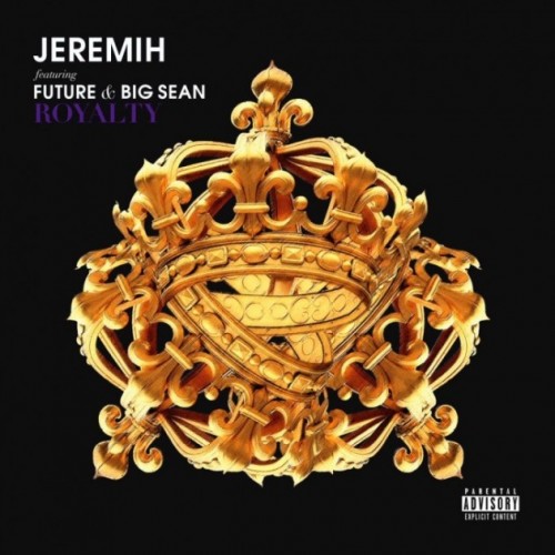 jeremih-royalty-680x680-630x630-500x500 Jeremih - Royalty Ft. Future & Big Sean  