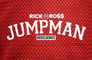 Rick Ross – Jumpman (Remix)