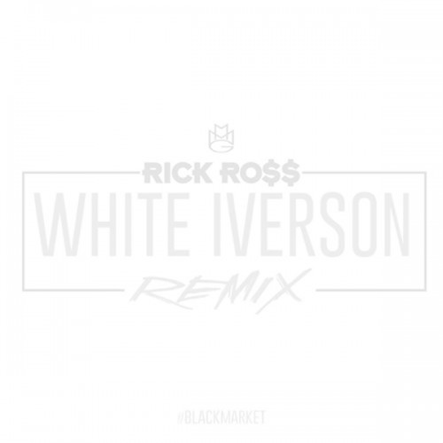rick-ross-white-iverson-500x500 Rick Ross - White Iverson Remix  