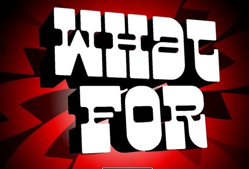 Chris Rivers – What For Ft. Whispers