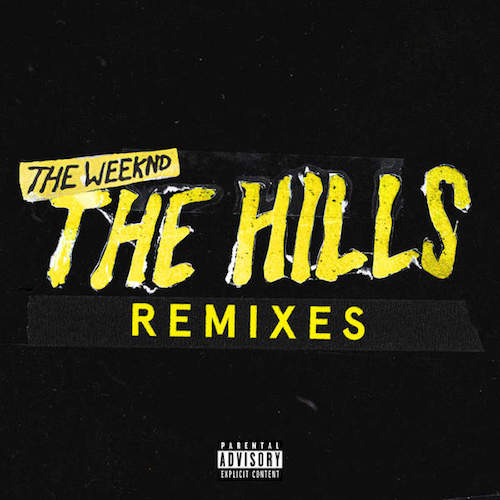 thehillsremix The Weeknd - The Hills (Remixes) Ft. Nicki Minaj x Eminem  