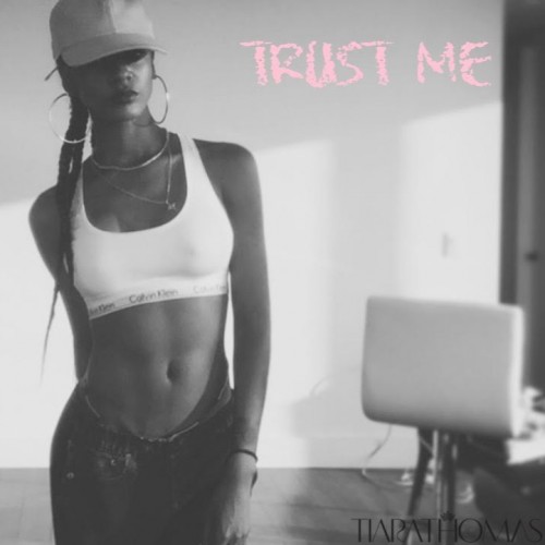 tiara-thomas-trust-me-HHS1987-2015 Tiara Thomas - Trust Me  