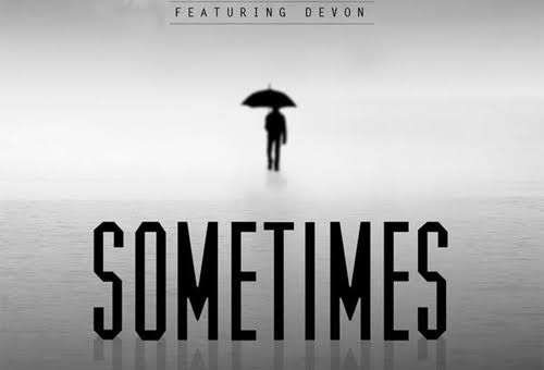 Trev Rich – Sometimes Ft. Devon (Video)
