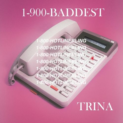 trina-hotline-bling-remix Trina - Hotline Bling (Remix)  