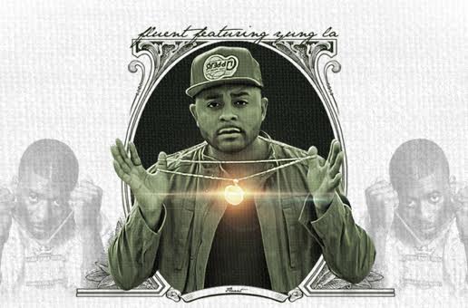 Fluent x Yung L.A. – Getting Paid