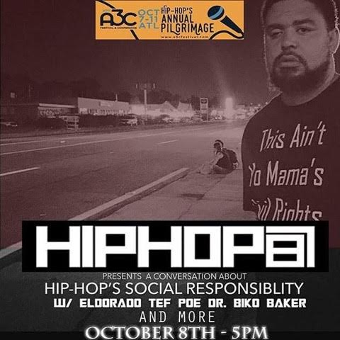 unnamed-51 Join Dr. Biko Baker, Tef Poe & Eldorado For A Special A3C Panel: Hip-Hop's Social Responsibility (Today At 5pm)  