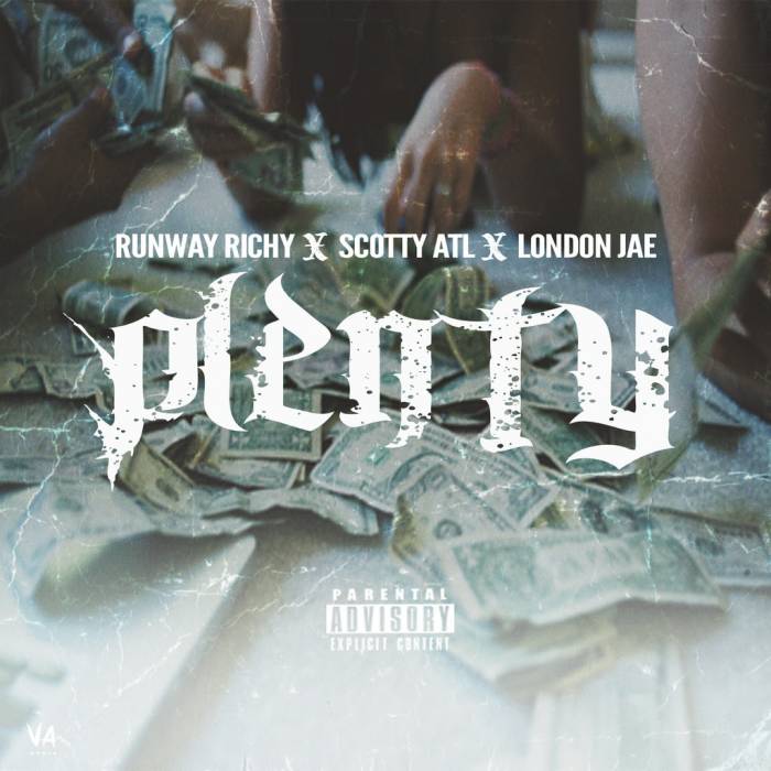 unnamed-55 Runway Richy x Scotty ATL & London Jae - Plenty  