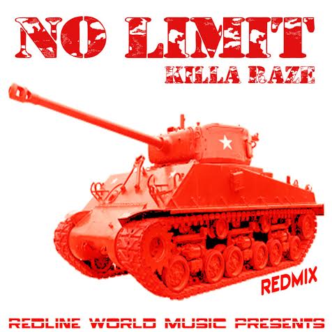 unnamed-62 Killa Raze - No Limit (Redmix)  