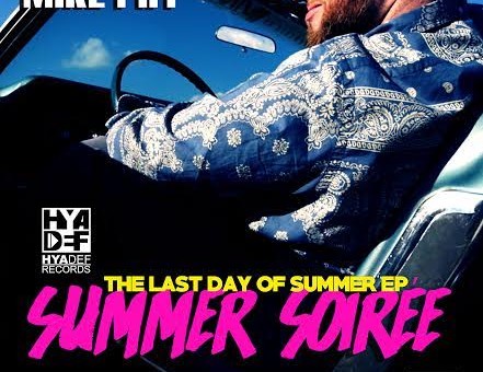 Mike Piff – The Last Day Of Summer: Summer Soirée (EP)