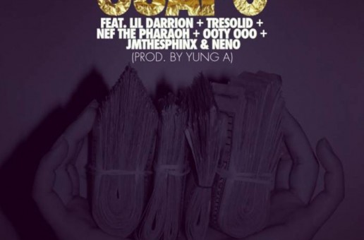 DJ Cos The Kid – Guapo Ft. Nef The Pharaoh, Lil Darrion, Tre Solid, Ooty Ooo, JMTheSphinx & Neno