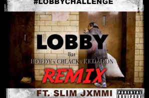 821 x Slim Jxmmi – Lobby (Remix)