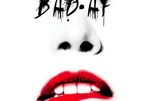 D’NME – Bad AF Feat Adam Duncan