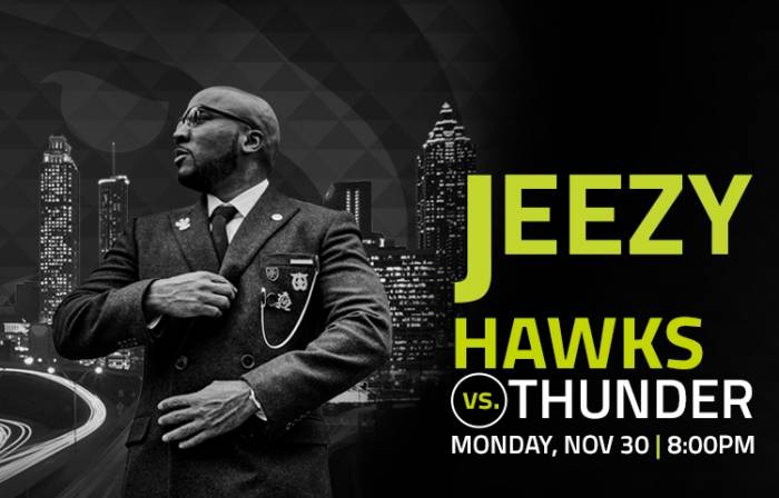 Jeezy Church In The Highlight Factory: Hawks & Jeezy Ready to 'Put On' for Atlanta on Nov. 30 vs. the OKC Thunder  