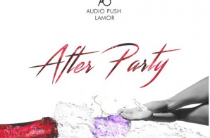 AO – Afterparty Ft. Audio Push & Lamor