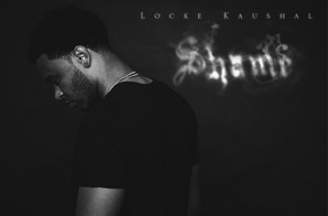 Locke Kaushal – Shame