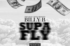 Billy B – Supa Fly