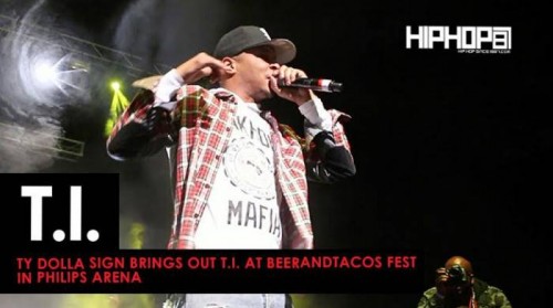 T.I-500x279 Ty Dolla Sign Brings Out T.I. at BeerAndTacos Fest in Philips Arena (Video)  